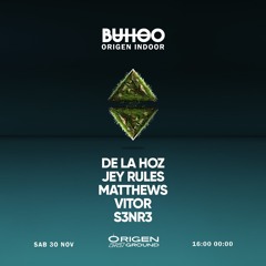 BUHOO INDOOR @ ORIGENGROUND BY S3NR3