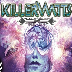 Killerwatts - We Are Psychedelic (Nomad Aliens Remix) FREE DOWNLOAD*