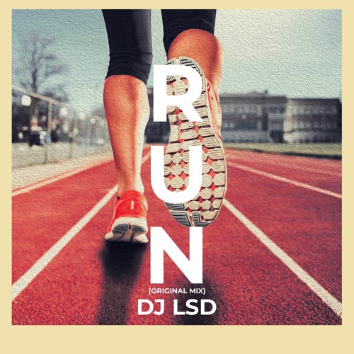 DJ LSD-RUN