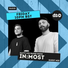 Natty Lou Radio Show with a guest mix by In:Most