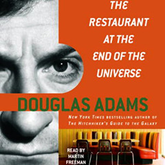 ACCESS EBOOK √ The Restaurant at the End of the Universe: The Hitchhiker's Guide to t
