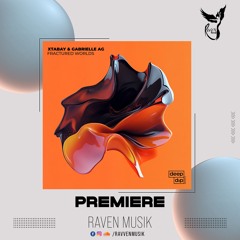 PREMIERE: Xtabay & Gabrielle AG - Fractured Worlds [deep Dip]