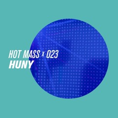 MASS CAST 023: HUNY @ Not Mass NYE