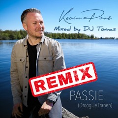 Passie (DJ Tomas Remix)