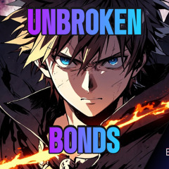 Unbroken Bonds