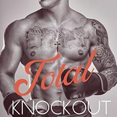 [Download] PDF ✅ Total Knockout (Zaftig Dating Agency) by  Jane Fox [EBOOK EPUB KINDL