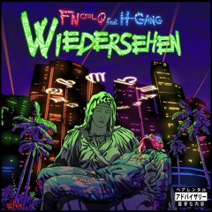Wiedersehen (ft. H-Gang)