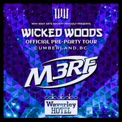 OFFICIAL WICKED WOODS PRE-PARTY 2025  - THE WAVERLEY