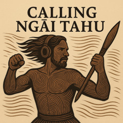 Ngāi Tahu Calling
