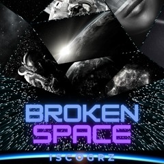 Broken Space