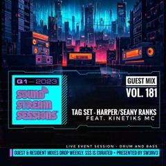 Guest Mix Vol. 181 (Harper, Seany Ranks, Kinetiks MC) Live Session Drum and Bass