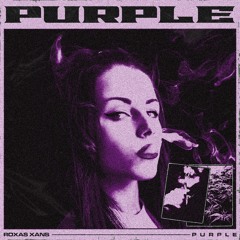 Purple (Prod. Majzkuani)