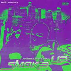 smoke up ft afterdeath & letoa (prod. milasius x taklo)