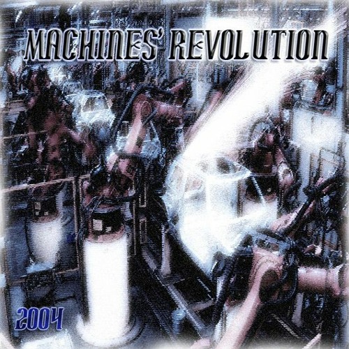 Machines' Revolution