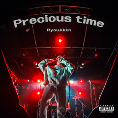 Ryou.kkkn aka RKN - Precious time