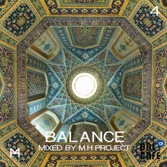 Balance 4 (Mixed by M.H PROJECT)