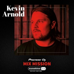 Kevin Arnold - Mix Mission on Sunshine Live