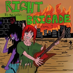 RIGHT BRIGADE VOLUME 1