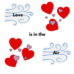 Love is in the air