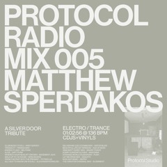 MIX 005 – Matthew Sperdakos
