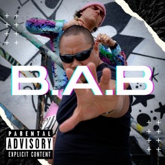 B.A.B (Big A$$ Bodyguard)