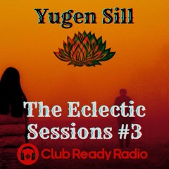 The Eclectic Sessions #3 - Leftfield House & Techno 1.2.22