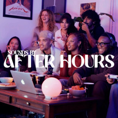 SOUNDS BY AFTER HOURS | FLEX BOA |