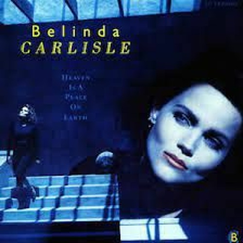 Stream Belinda Carlisle - Heaven Is A Place On Earth (Jy BlueJay remix) by ...