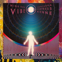 PREMIERE: Loopacabra & [E]mpress — High Freq Vibes (Mienne Remix) [Feral One Records]