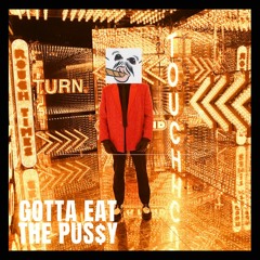 Gotta Lick The Pussy - The Weekend Blinding Lights Spoof