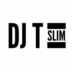 T - Slim - Summer Breakz