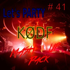 MASHUP PACK 41 😃🎉 LETS PARTY🎉😃 2023 ((FREE DWNL))VOCAL, MAINROOM, PARTY, POP, METALLICA