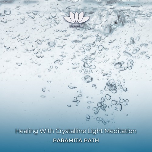 Healing With Crystalline Light