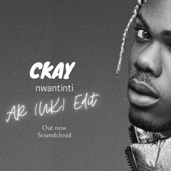 CKay - Love Nwantiti (AR (UK) Edit) **Free Download**