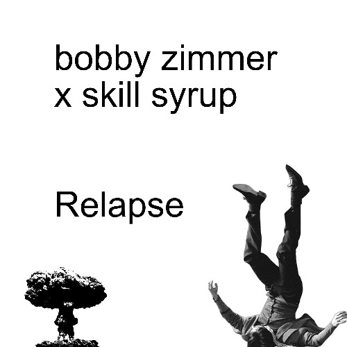 relapse (Prod. Skill Syrup)