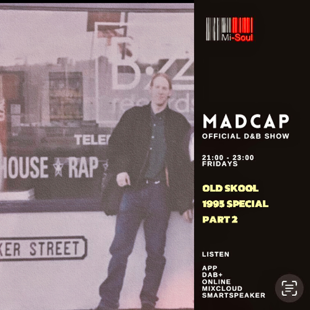 Stream The Official DNB Show Hosted By Madcap _ Mi-Soul Radio _ 1995 ...