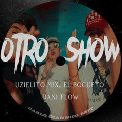 Otro Show (Edit) [FREE DOWNLOAD]