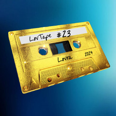 LOVRA - LOV Tape #23
