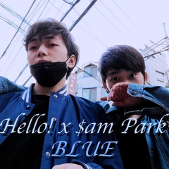 Hello! x $am Park - Blue (by.BigBang)