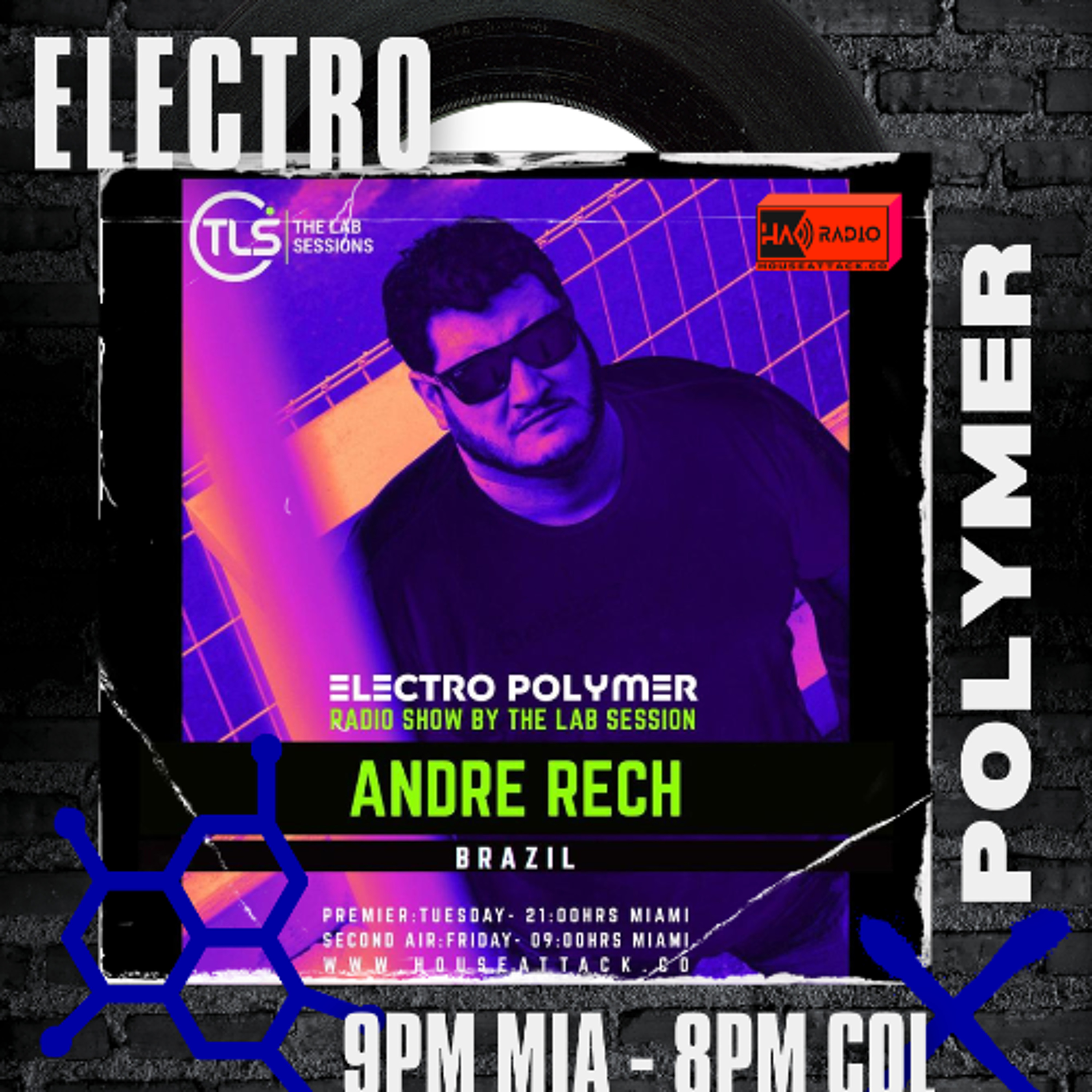 Andre Rech (BRA) - Electro Polymer - TLS episode artwork