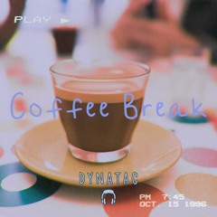 Coffee Break