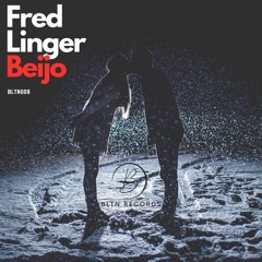 Fred Linger - Beijo (Original Mix)