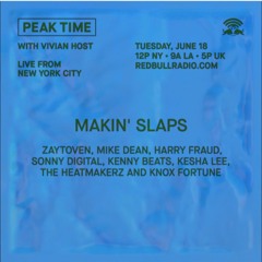 Best of Peak Time: Makin Slaps with Zaytoven, Harry Fraud, Kenny Beats, Sonny Digital