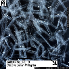 Jardín Secreto w/ Julián Villagrán / Radio Relativa / oct 2025
