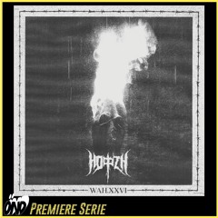 Premiere : HORZH - WAH.XXVI [CSC Records]