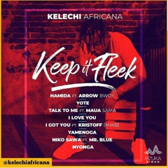 Kelechi Africana - Yamenoga [AfroBeat]