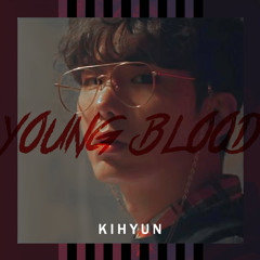 Youngblood(cover) - 기현(Kihyun)