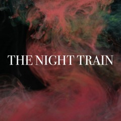 The Night Train