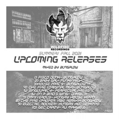 WR Upcoming Release's (Mixed by Bungalow)