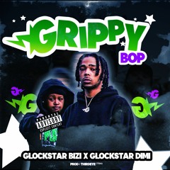GrippyBop - Glockstar Bizi Ft Glockstar Dimi ( Prod : FatHarold )